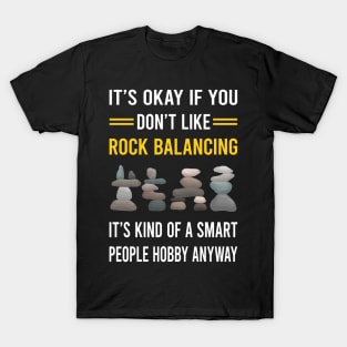 Smart People Hobby Rock Balancing Stone Stones Rocks Stacking T-Shirt